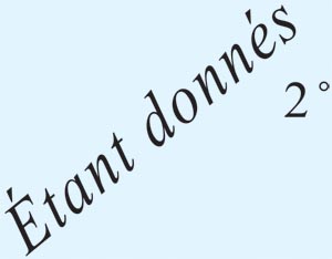 Étant donnés 2